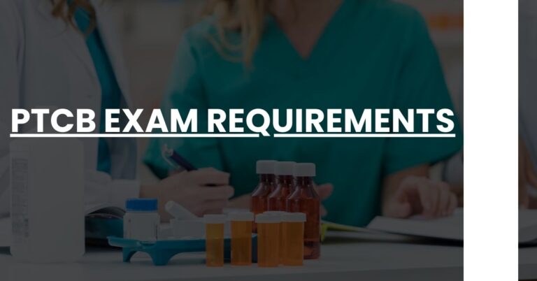 PTCB Exam Requirements Feature Image
