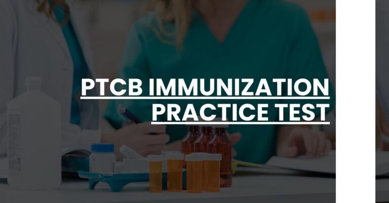 PTCB Immunization Practice Test Feature Image