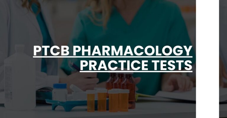 PTCB Pharmacology Practice Tests Feature Image