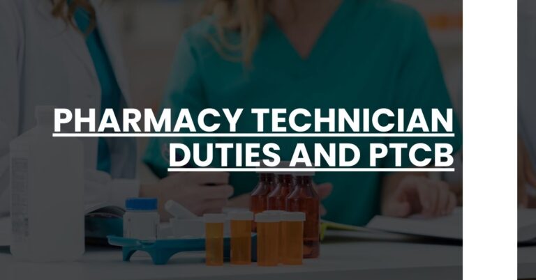 Pharmacy Technician Duties And PTCB Feature Image