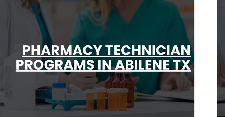 Pharmacy Technician Programs in Abilene TX Feature Image