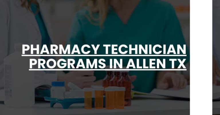 Pharmacy Technician Programs in Allen TX Feature Image