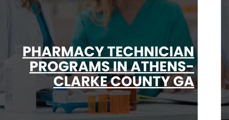 Pharmacy Technician Programs in Athens-Clarke County GA Feature Image