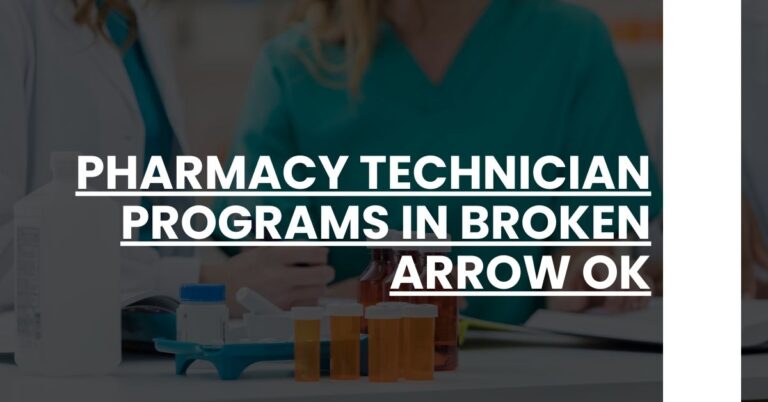 Pharmacy Technician Programs in Broken Arrow OK Feature Image