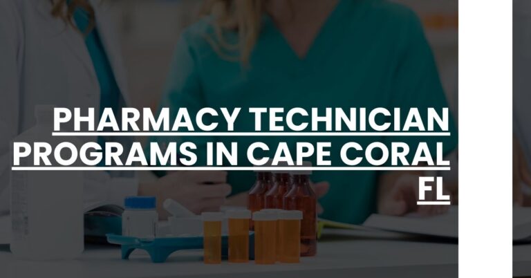 Pharmacy Technician Programs in Cape Coral FL Feature Image