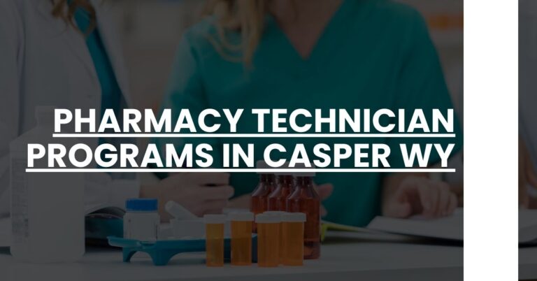 Pharmacy Technician Programs in Casper WY Feature Image