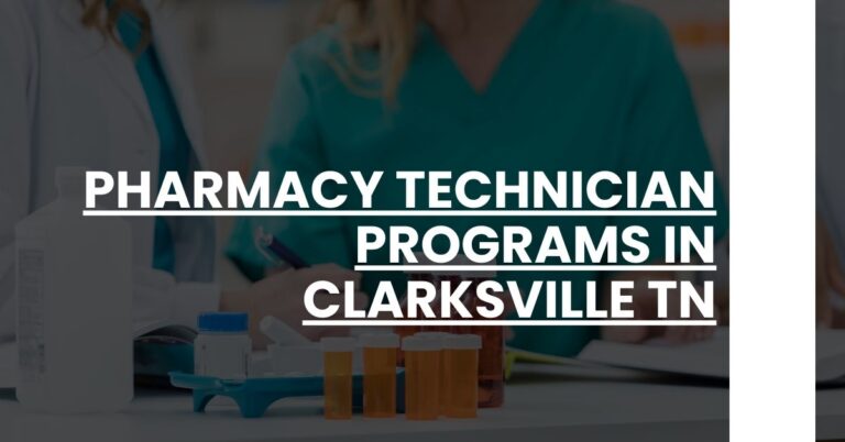 Pharmacy Technician Programs in Clarksville TN Feature Image