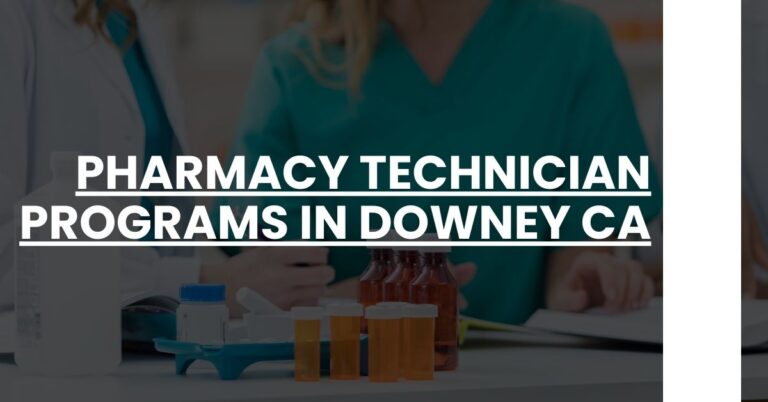 Pharmacy Technician Programs in Downey CA Feature Image