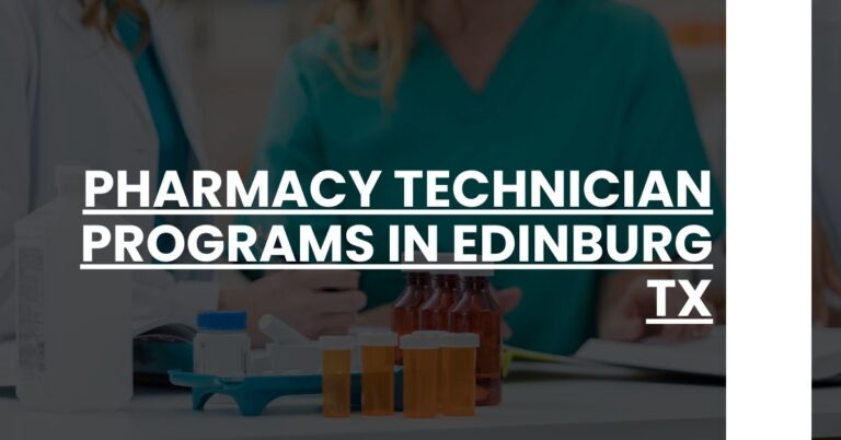 Pharmacy Technician Programs in Edinburg TX Feature Image