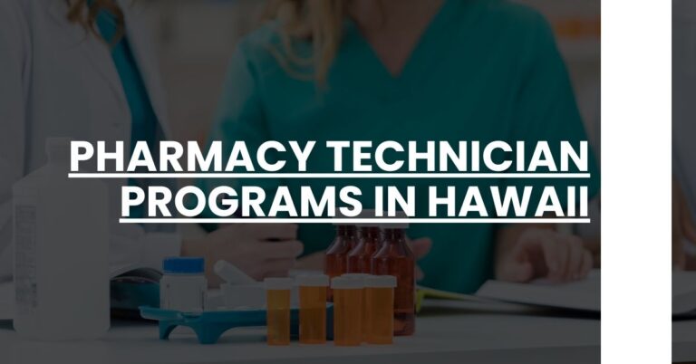 Pharmacy Technician Programs in Hawaii Feature Image