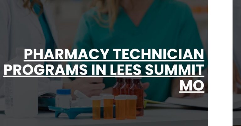 Pharmacy Technician Programs in Lees Summit MO Feature Image