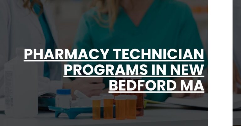 Pharmacy Technician Programs in New Bedford MA Feature Image