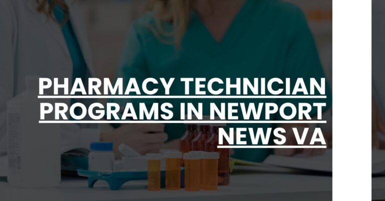 Pharmacy Technician Programs in Newport News VA Feature Image