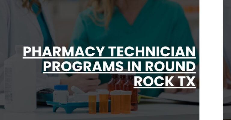 Pharmacy Technician Programs in Round Rock TX Feature Image