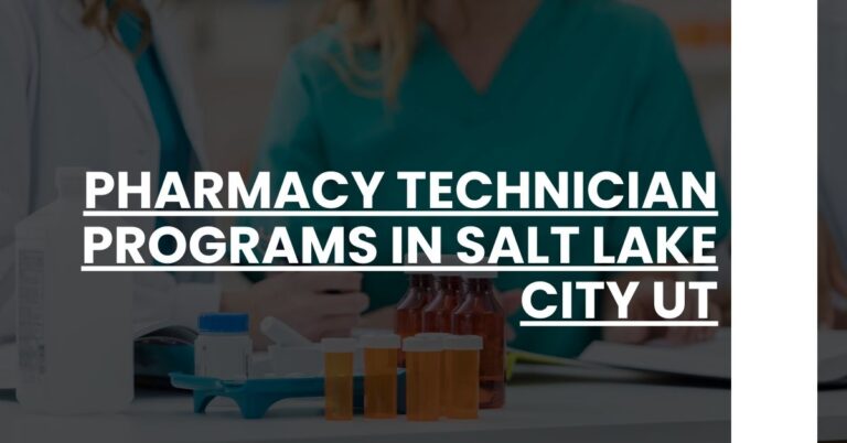 Pharmacy Technician Programs in Salt Lake City UT Feature Image