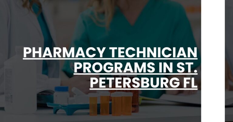 Pharmacy Technician Programs in St. Petersburg FL Feature Image