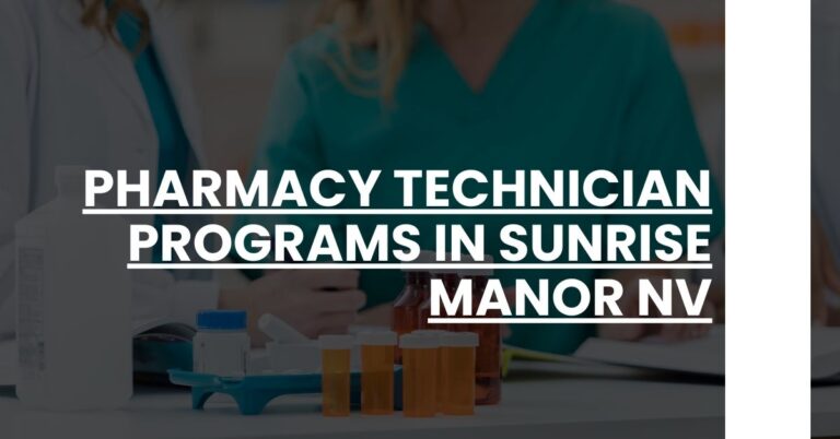 Pharmacy Technician Programs in Sunrise Manor NV Feature Image