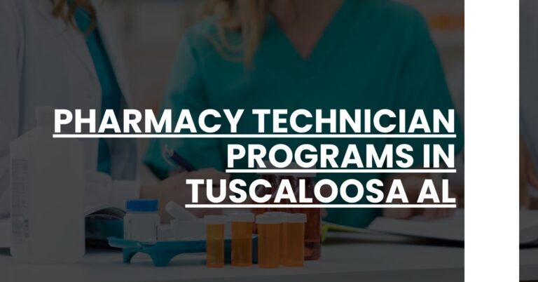 Pharmacy Technician Programs in Tuscaloosa AL Feature Image