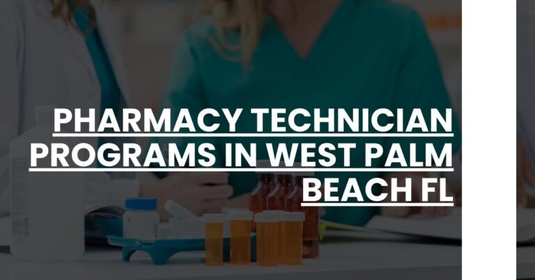 Pharmacy Technician Programs in West Palm Beach FL Feature Image