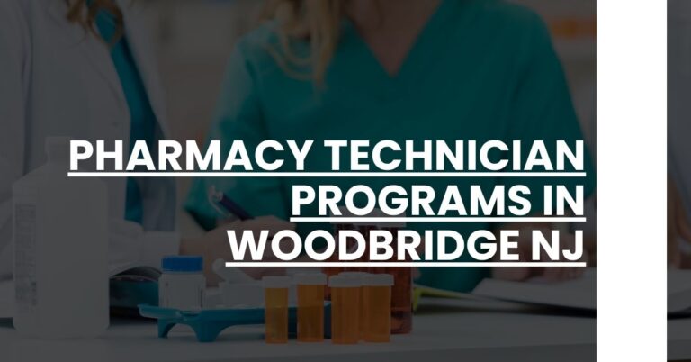 Pharmacy Technician Programs in Woodbridge NJ Feature Image