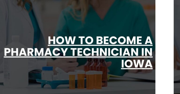 How to Become a Pharmacy Technician in Iowa Feature Image