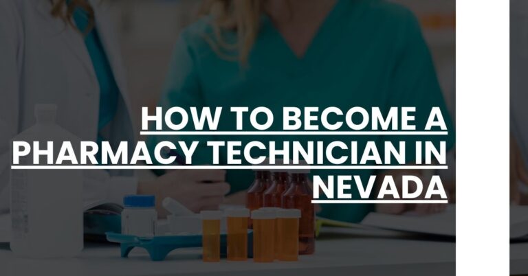 How to Become a Pharmacy Technician in Nevada Feature Image