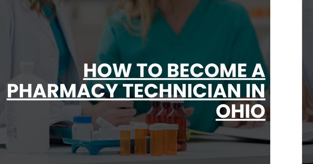 How to Become a Pharmacy Technician in Ohio Feature Image