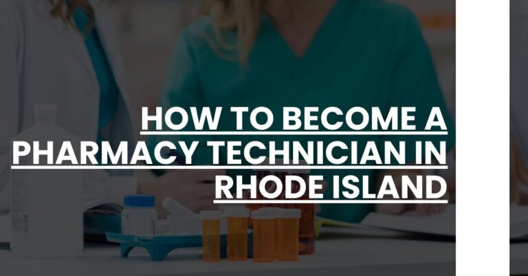 How to Become a Pharmacy Technician in Rhode Island Feature Image