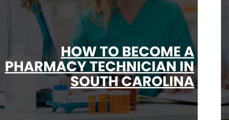 How to Become a Pharmacy Technician in South Carolina Feature Image