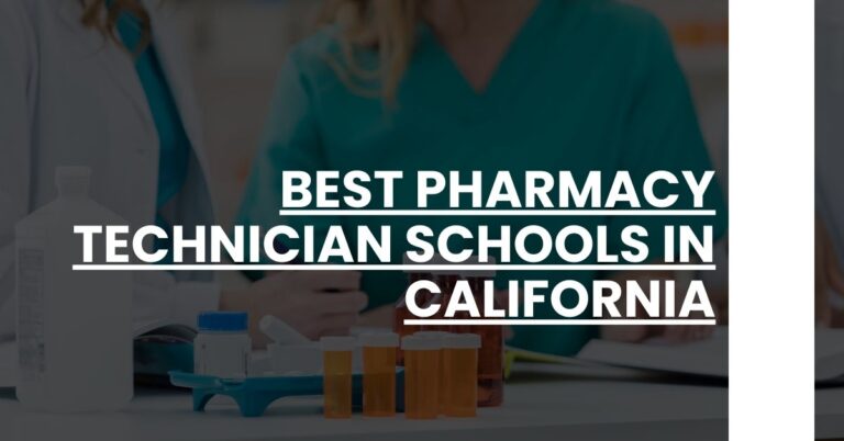 Best Pharmacy Technician Schools In California Feature Image