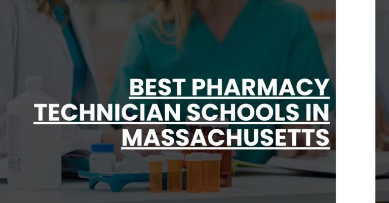 Best Pharmacy Technician Schools In Massachusetts Feature Image