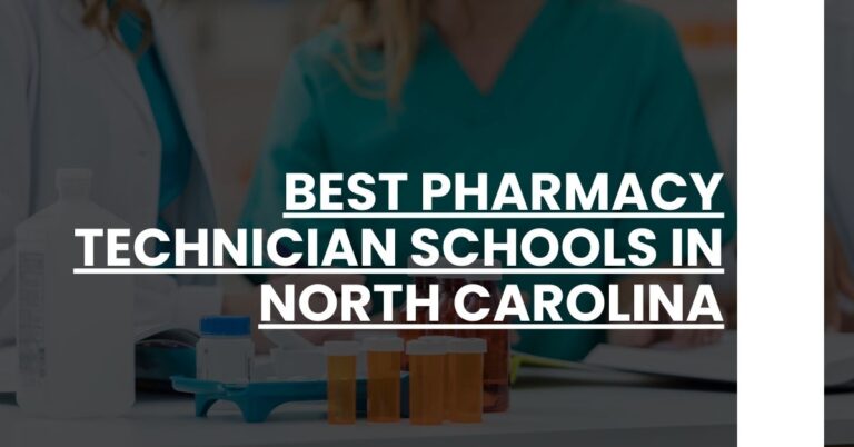 Best Pharmacy Technician Schools In North Carolina Feature Image