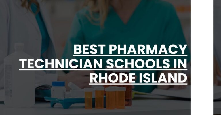 Best Pharmacy Technician Schools In Rhode Island Feature Image