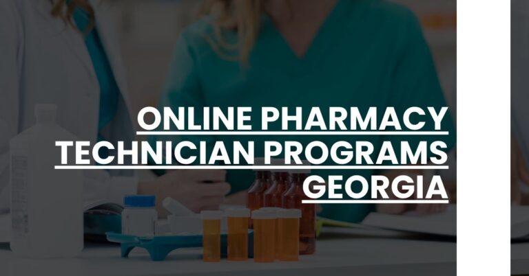 Online Pharmacy Technician Programs Georgia Feature Image