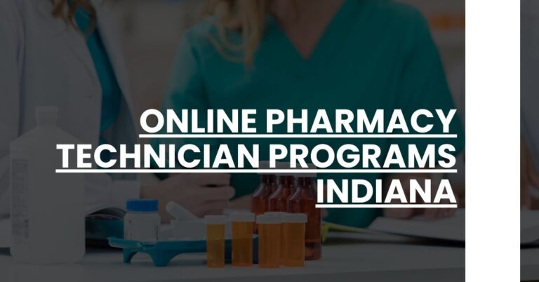 Online Pharmacy Technician Programs Indiana Feature Image