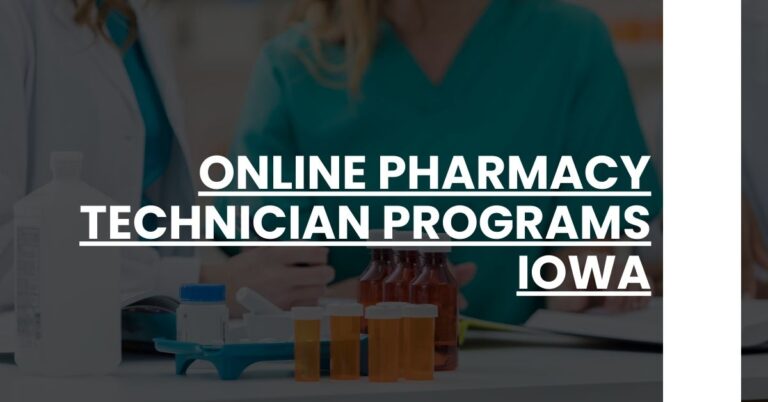 Online Pharmacy Technician Programs Iowa Feature Image