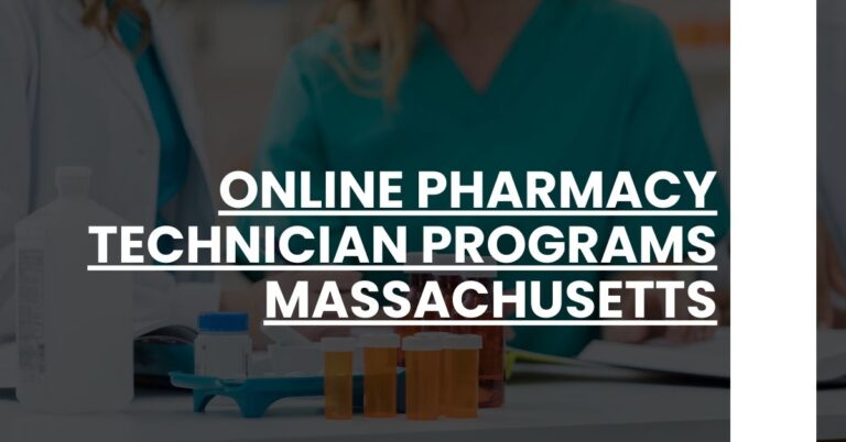 Online Pharmacy Technician Programs Massachusetts Feature Image