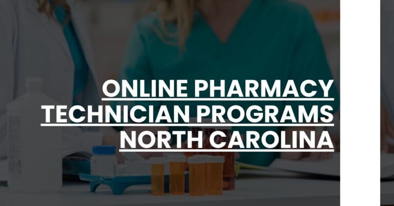 Online Pharmacy Technician Programs North Carolina Feature Image