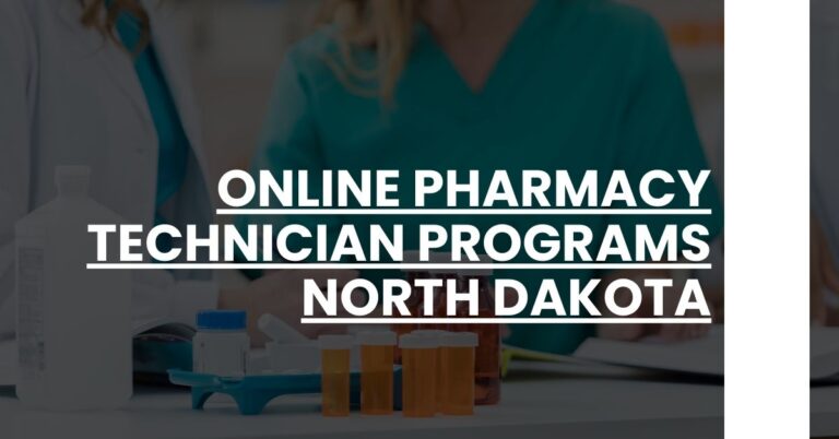 Online Pharmacy Technician Programs North Dakota Feature Image