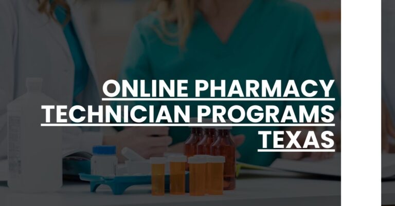 Online Pharmacy Technician Programs Texas Feature Image