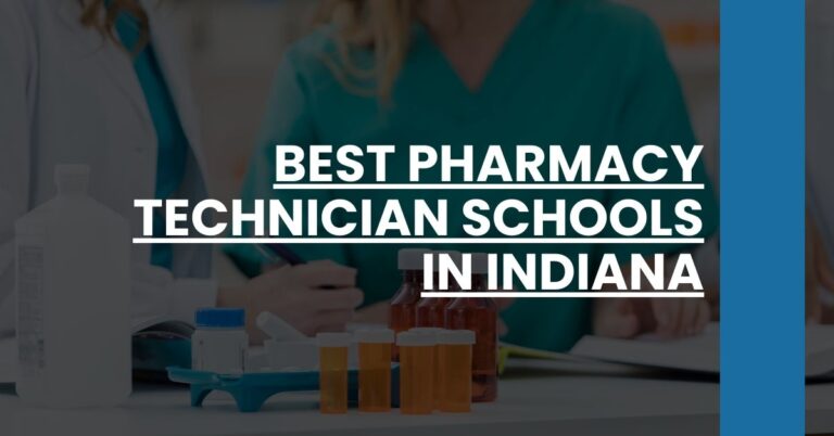 Best Pharmacy Technician Schools In Indiana