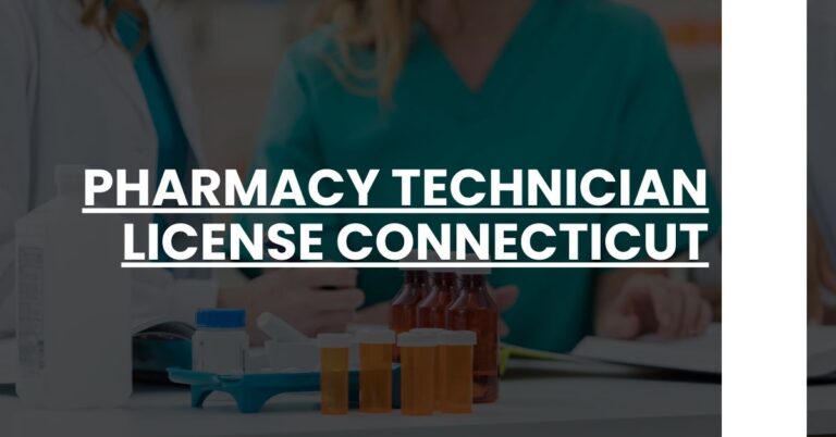 Pharmacy Technician License Connecticut Feature Image